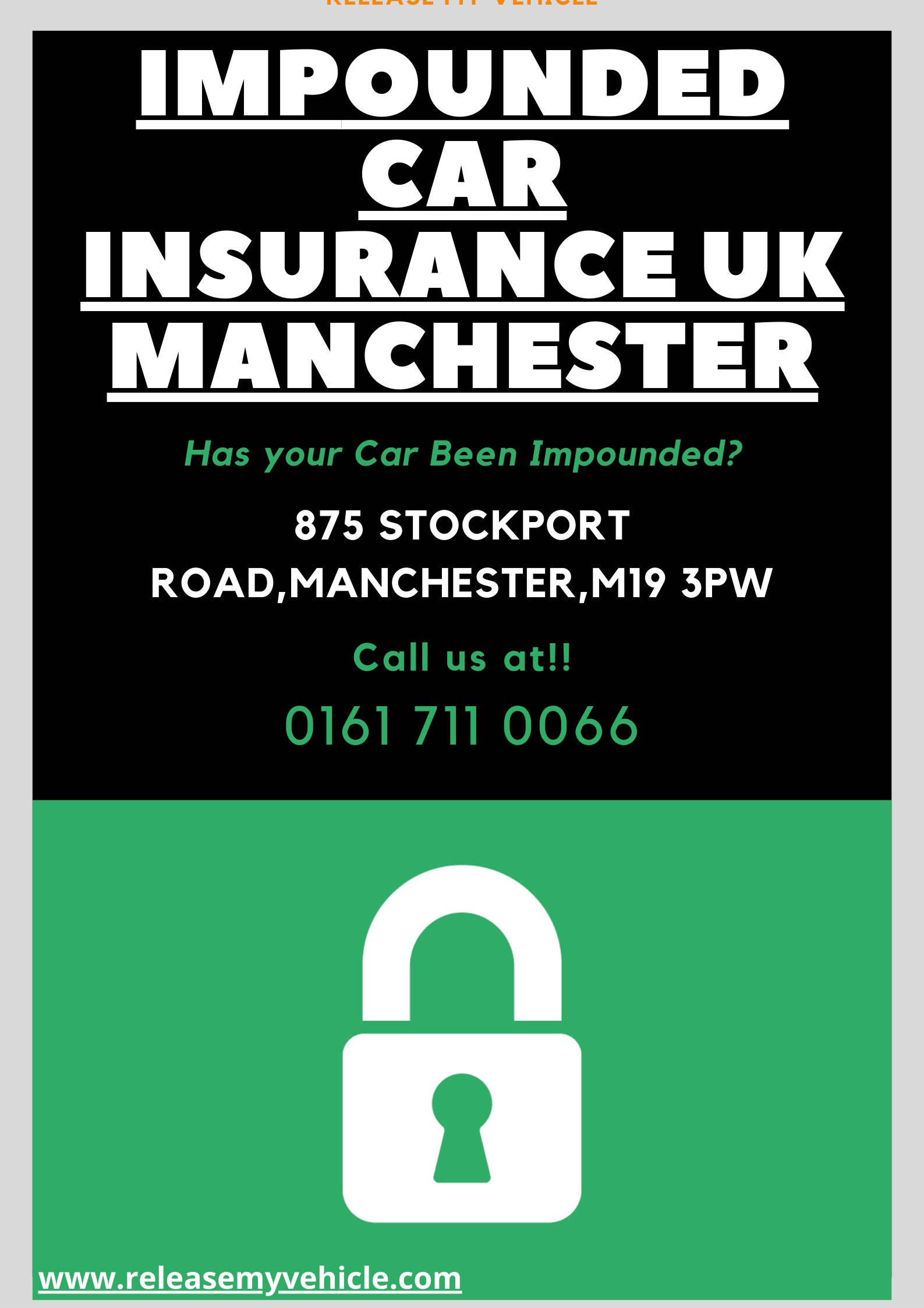 Impounded Car Insurance UK Manchester| Release My Vehicle